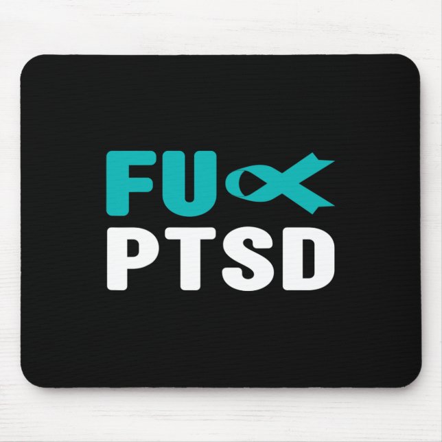 Mousepad Fck Ptsd - Postar Awarenes Do Estresse Traumático (Frente)