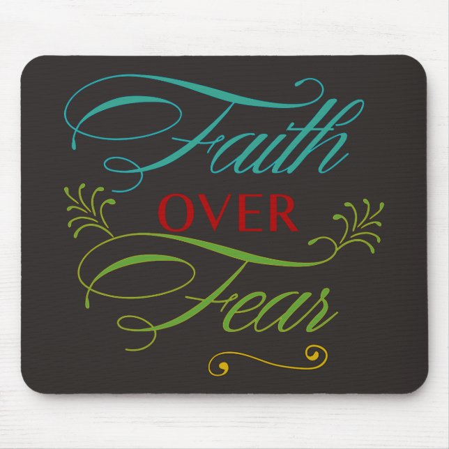 Mousepad Fé sobre o medo (Frente)