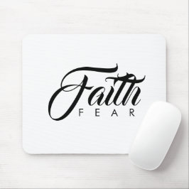 Mousepad Fé sobre o Medo Branco
