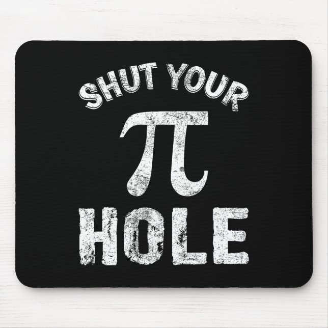 Mousepad Feche seu Nerd de professor de matemática Pi Hole  (Frente)