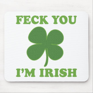 Mousepad Feck você irlandês Im