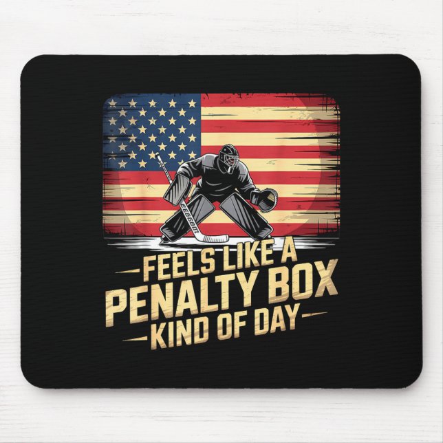 Mousepad Feels Like A Penalty Box Kind Of Day Funny Hockey  (Frente)