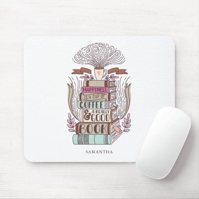 Mousepad Felicidade é Café e Livros (Com mouse)