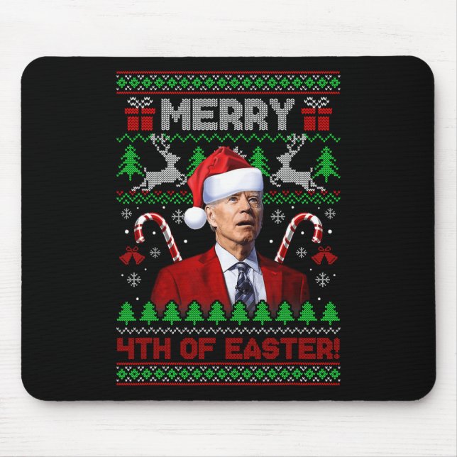 Mousepad Feliz 4º Da Diversão Páscoa Joe Biden Natal Feio 2 (Frente)