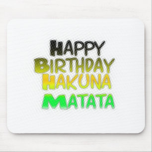 Mousepad Feliz Aniversário Gelado Hakuna Matata eco Inspira