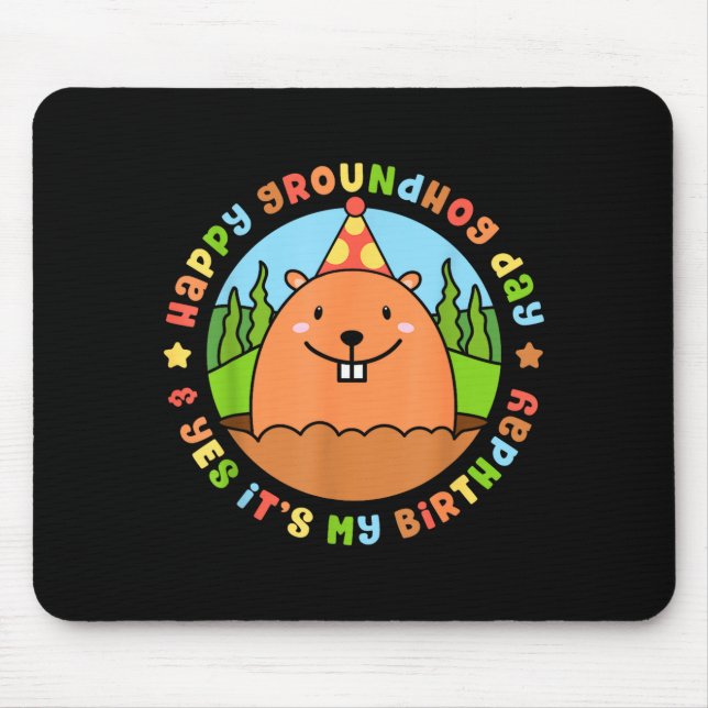 Mousepad Feliz Dia do Groundhog e Sim É a Minha Festa de An (Frente)