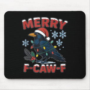 Mousepad Feliz F-caw-f Corvo Meme Divertido Corvo Natal Adu