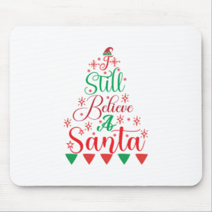 Mousepad Feliz Natal Ainda Acredito Em Papais noeis