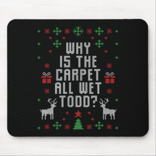 Mousepad Feliz Natal Porque é que o Tapete está molhado?