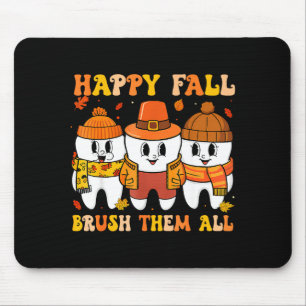 Mousepad Feliz Outono Bruhem Todos os Dentes Dia de Ação de