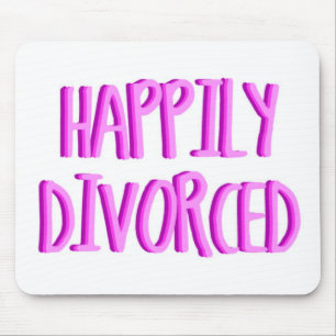 Mousepad Feliz Por Ser Mulher Divorcida