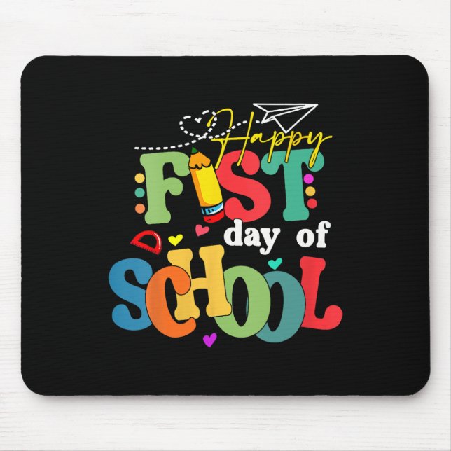 Mousepad Feliz Primeiro Dia De Aula De Volta à Escola Profe (Frente)