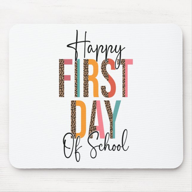 Mousepad Feliz Primeiro Dia De Aula Leopardo Volta às Aulas (Frente)