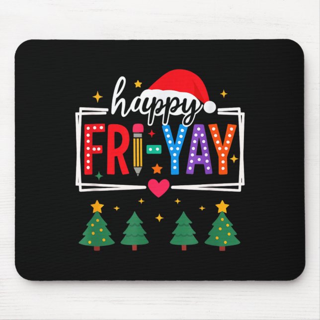 Mousepad Feliz Sextou Natal Professor Festa Feriado Escolar (Frente)
