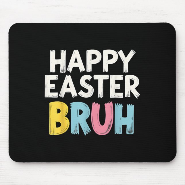 Mousepad Felz pascoa Bruh Meme Engraçado Bunny Bro Adolesce (Frente)
