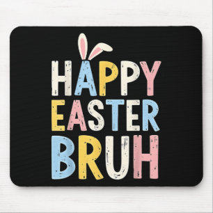 Mousepad Felz pascoa Bruh Meme Engraçados Adolescentes
