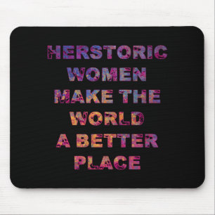 Mousepad Feminista: Mulheres Históricas Melhoram o Mundo