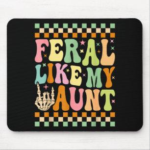 Mousepad Feral Como Minha Tia Engraçado Fofo Família Sobrin