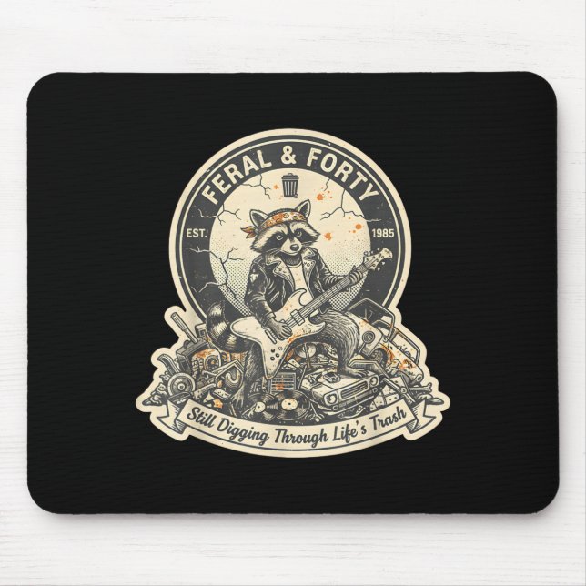 Mousepad Feral Forty Raccoon Funny 40th Birthday Outfits Wo (Frente)
