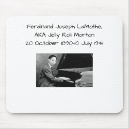 Mousepad Ferdinand Joseph LaMothe, AKA Jelly Roll Morton