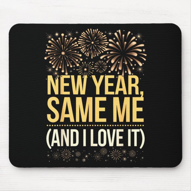 Mousepad Festa de Ano Novo Engraçada Mesmo Eu Réveillon  (Frente)