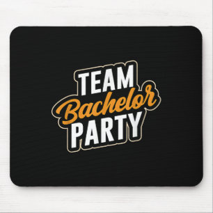 Mousepad Festa de Despedida de Solteiro Equipe Noiva Noivo