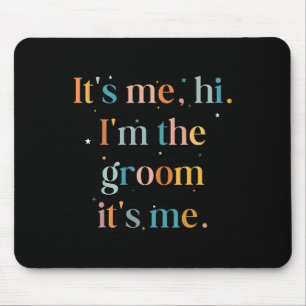 Mousepad Festa de Despedida de Solteiro Masculina É Eu Oi E