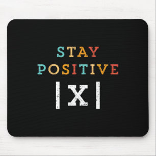 Mousepad Ficar Positivo Professor de Matemática Engraçado E
