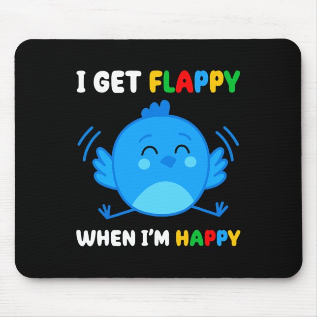 Mousepad Fico feliz quando sou feliz Autismo Sensibilização (Frente)