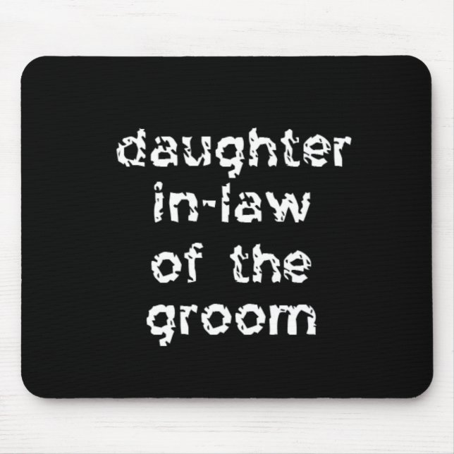Mousepad Filha em Direito do Groom (Frente)