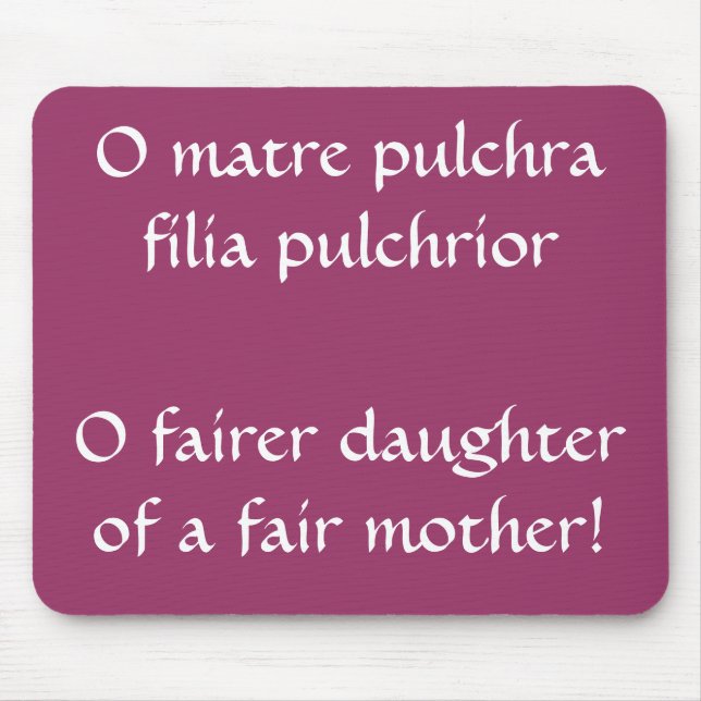 Mousepad Filha justa, citação de Horácio (Frente)