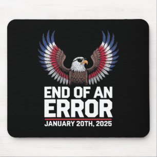Mousepad Fim De Um Erro Jan 20 2025 - Inauguração Do Trump