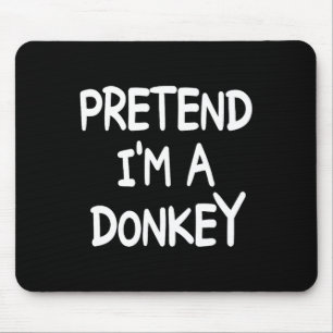 Mousepad Fingir que sou burro no dia das bruxas
