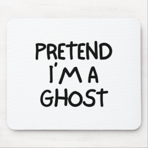 Mousepad Fingir que sou um Fantasma Engraçado, Preguiçoso e