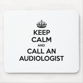 Mousepad Fique calmo e chame um audiólogo