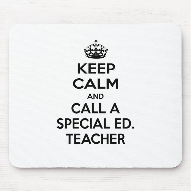 Mousepad Fique calmo e chame um Ed especial. Professora (Frente)
