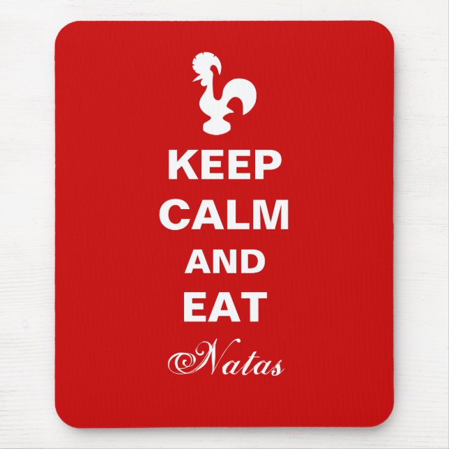 Mousepad Fique Calmo e Coma Natas Mousepad. (Frente)