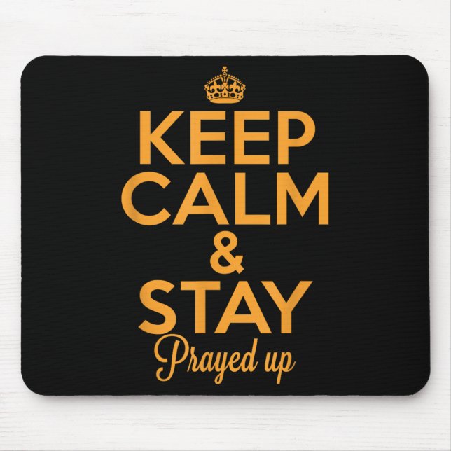Mousepad Fique Calmo E Continue Rezando! Motivação Cristã (Frente)