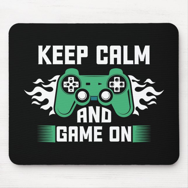 Mousepad Fique Calmo E Jogue (Frente)