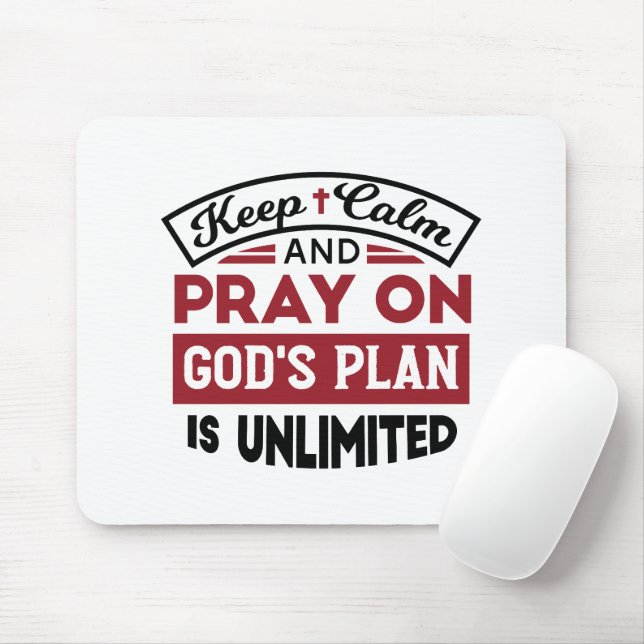 Mousepad Fique calmo e reze que o plano de Deus é uma citaç (Com mouse)