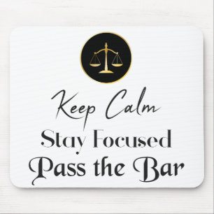 Mousepad Fique Calmo. Fiquem Focados. Passe no exame de Bar