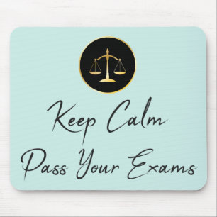 Mousepad Fique Calmo. Passem Os Seus Exames De Direito.