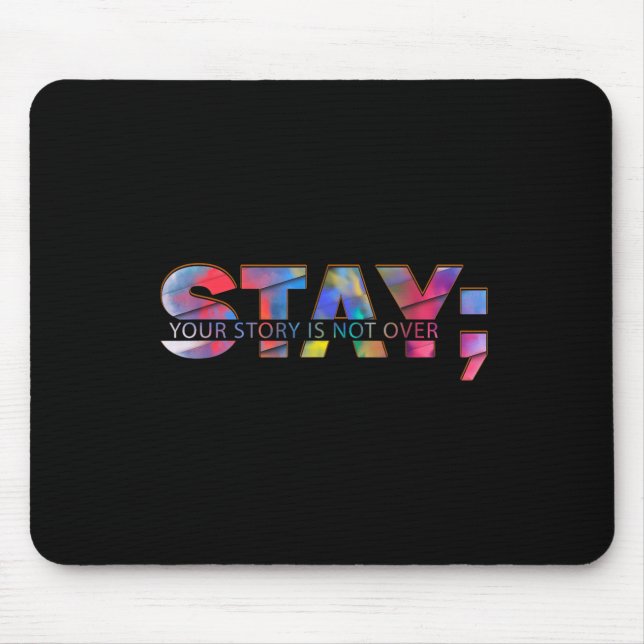Mousepad Fique Com A Sua História De Suicídio Saúde Mental (Frente)