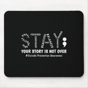 Mousepad Fique Com A Sua História Não É Sobre Suicídio Ment