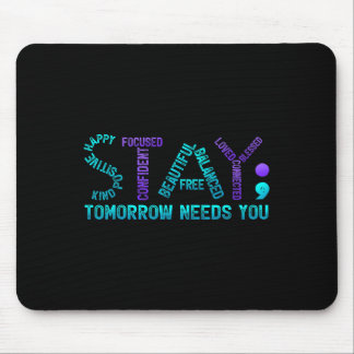 Mousepad Fique Semicolon Amanhã Precisa De Suicídio Prevent