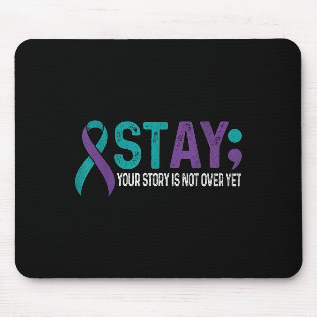 Mousepad Fique Sua História Ainda Não Terminou Prevenção do (Frente)