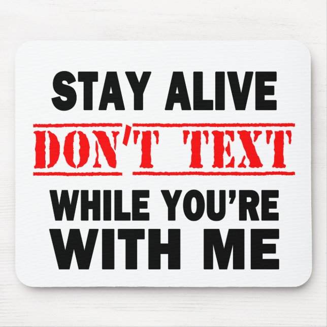Mousepad Fique Vivo. Não enviar SMS comigo (Frente)