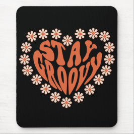 Mousepad Fiquem Com O Coração De Groovy Com Flores