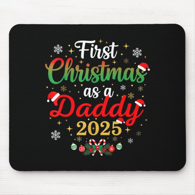 Mousepad First Christmas As A Daddy 2025 New Dad Xmas  (Frente)