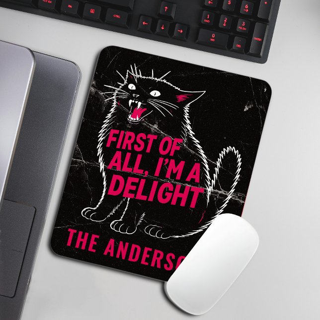 Mousepad First Of All I'm A Delight Roaring Black Cat (Criador carregado)